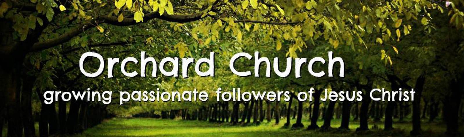 Orchard Church