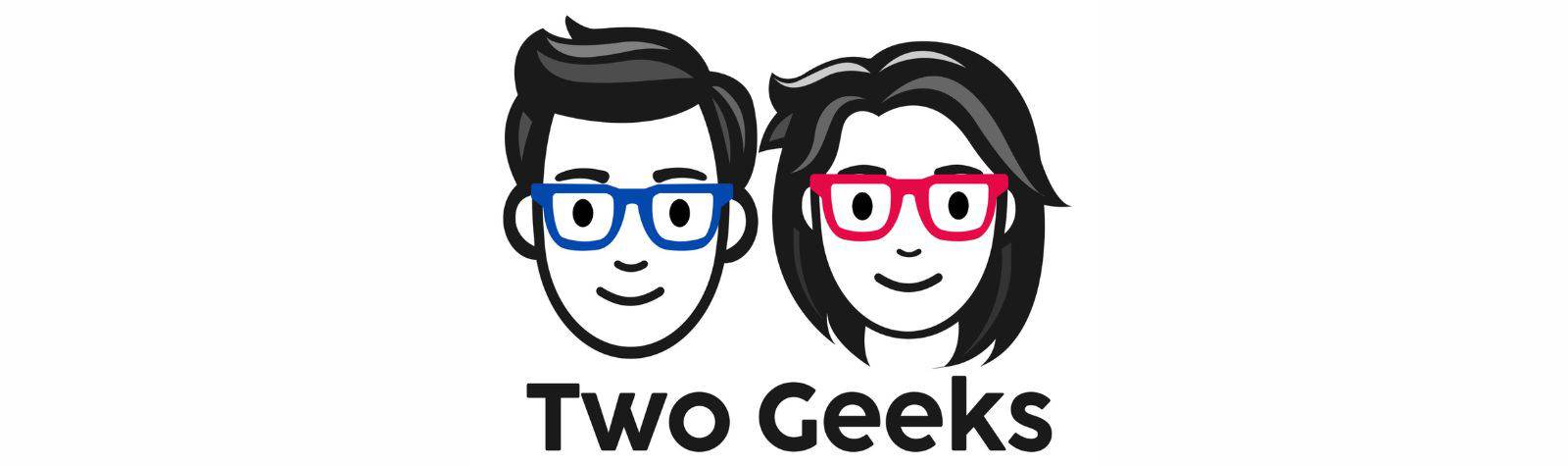 Two Geeks