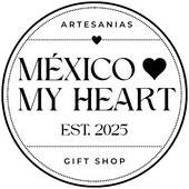 Mexico My Heart