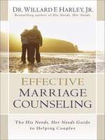 Image: Effective Marriage Counseling: The His Needs, Her Needs Guide to Helping Couples (eBook)