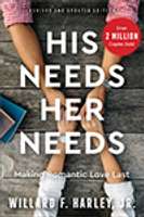 His Needs, Her Needs:  Making Romantic Love Last (Audio Download)