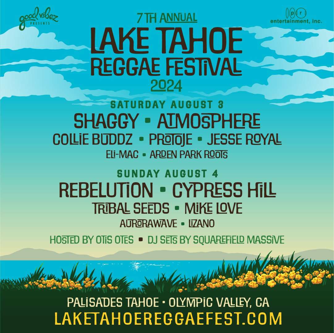 Lake Tahoe Reggae Festival - August 3 & 4, 2024