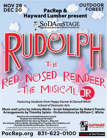 PacRep & Hayward Lumber present SodaonStage's Rudolph The Red-Nosed Reindeer Musical Jr.