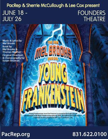 PacRep & Sherrie McCullough & Lee Cox present Mel Brooks' Young Frankenstein