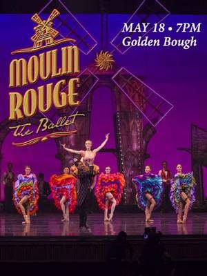 PacRep's Encore Film Series - Moulin Rouge - The Ballet