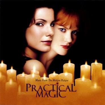 Practical Magic: Music From The Motion Picture [Soundtrack] ~ Film Music by Alan Silvestri