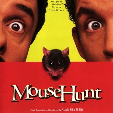 Mouse Hunt [Soundtrack] ~ Film Music by Alan Silvestri