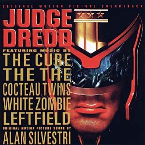 Judge Dredd: Original Motion Picture Soundtrack ~ Film Music by Alan Silvestri