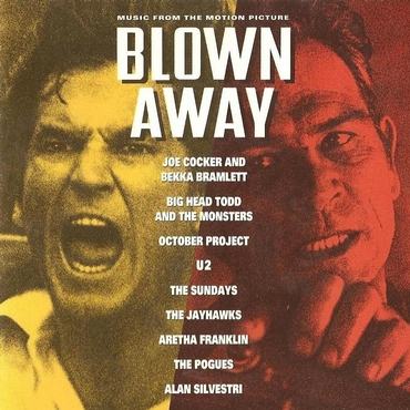 Blown Away: Music From The Motion Picture [Soundtrack] ~ Film Music by Alan Silvestri