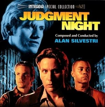 Judgment Night [Soundtrack} ~ Film Music by Alan Silvestri