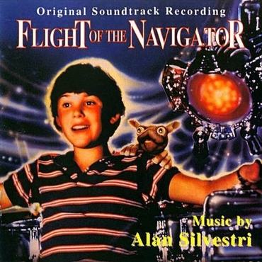 Flight of the Navigator (Original Soundtrack Recording) ~ Film Music by Alan Silvestri