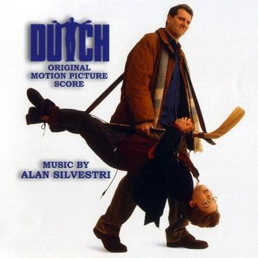 Dutch (Original Motion Picture Score) [Soundtrack] ~ Film Music by Alan Silvestri