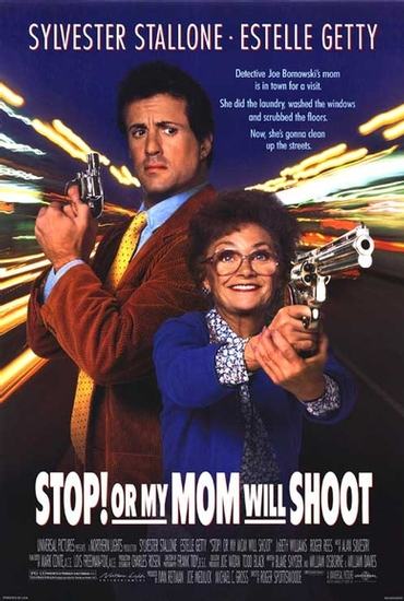 Stop! Or My Mom Will Shoot ~ Film Music by Alan Silvestri
