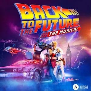 Image about Tickets Now on Sale For BACK TO THE FUTURE THE MUSICAL in the West End @ broadwayworld.com
