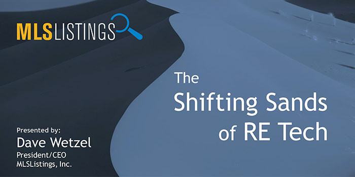 MLSListings: "The Shifting Sands of RE Tech"