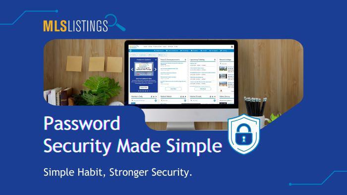 MLSListings: Password Security Made Simple