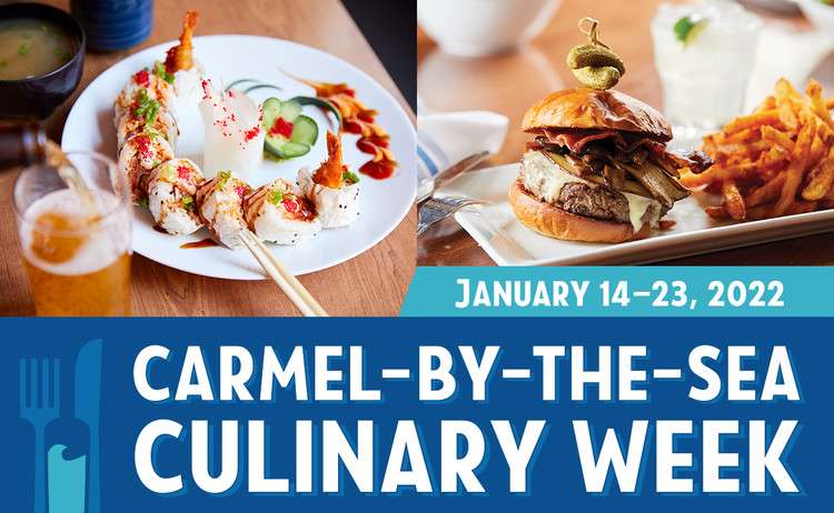 Carmel Culinary Week returns January 14-23, 2022