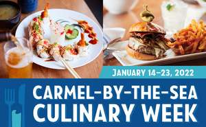 Carmel Culinary Week returns January 14-23, 2022