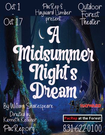PacRep & Howard Lumber present A Midsummer Night's Dream