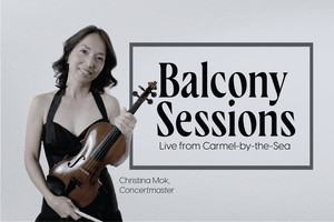 Balcony Session with MSO concertmaster Christina Mok
