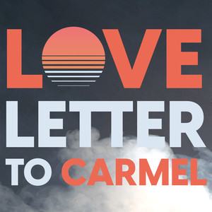 SOLD OUT: Monterey Symphony Love Letter to Carmel