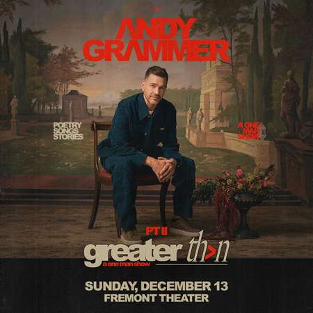 Image of ANDY GRAMMER – Greater Than Pt. II: A One Man Show