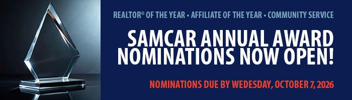 SAMCAR Annual Awards Nominations Due By October 7, 2026 | REALTOR&reg; of the Year, Affiliate of the Year, Community Service