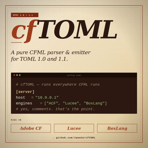 Image about cfTOML: a pure CFML parser and emitter for TOML 1.0 and 1.1