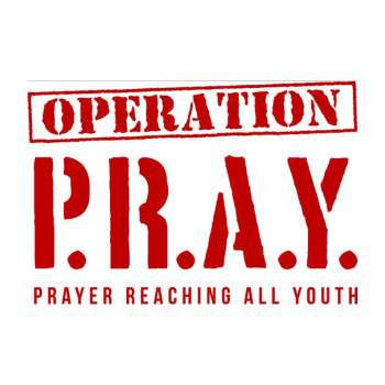 Operation P.R.A.Y.