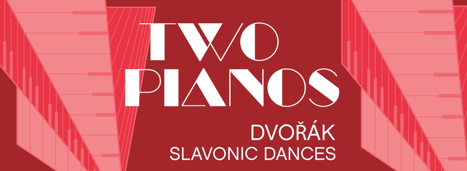 Image about SLAVONIC DANCES + TWO PIANOS