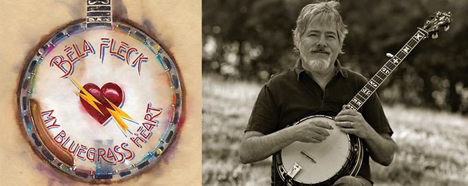 My Bluegrass Heart - Béla Fleck