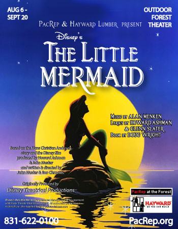 PacRep & Hayward Lumber present Disney's The Little Mermaid
