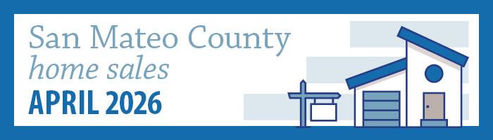 San Mateo County Home Sales (April 2026)