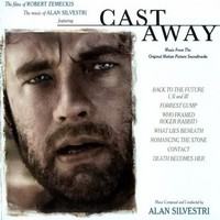 Image of Cast Away: The Films of Robert Zemekis & The Music of Alan Silvestri [Soundtrack]