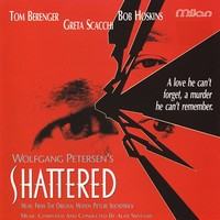 Image of Shattered: Music From the Original Motion Picture Soundtrack