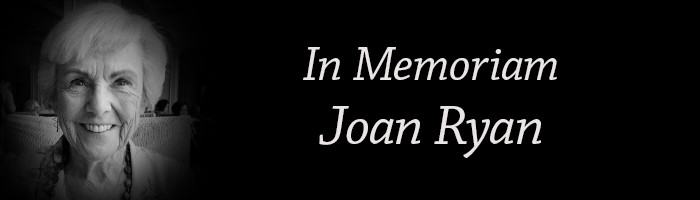 In Memoriam | Joan Ryan