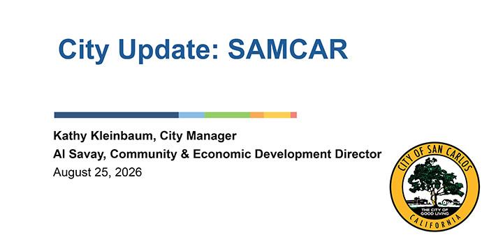 San Carlos City Update for SAMCAR