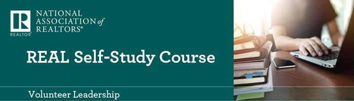 National Association of REALTORS&reg; (NAR) | REAL Self Study Course | Volunteer Leadership