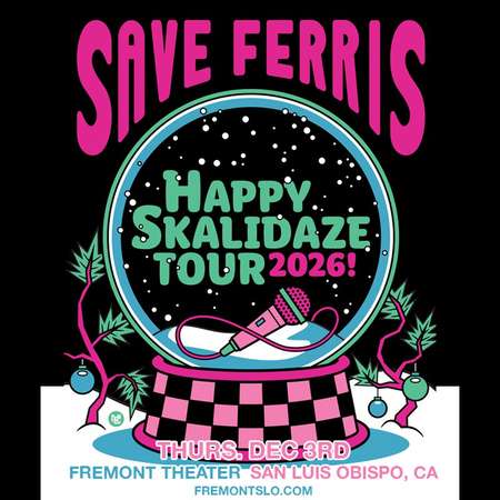 Image of Save Ferris "Happy Skalidays Tour"