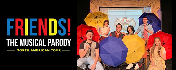 FRIENDS! The Musical Parody