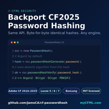 Image about Backporting ColdFusion 2025's password hashing API to CF2016, Lucee, and BoxLang