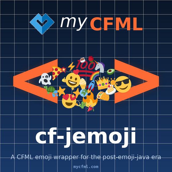 cf-JEmoji: a CFML Emoji Wrapper for the Post-emoji-java Era