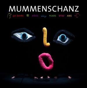 Mummenschanz 40th Anniversary Tour