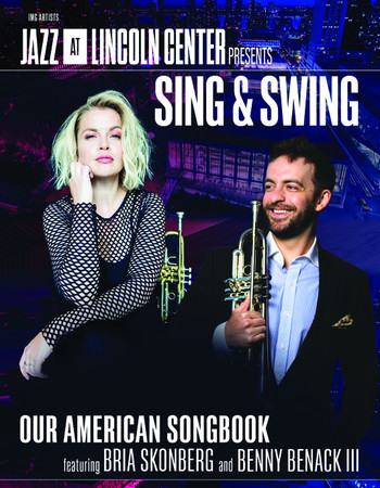 Jazz At Lincoln Center Live: Sing and Swing Featuring Bria Skonberg & Benny Benack