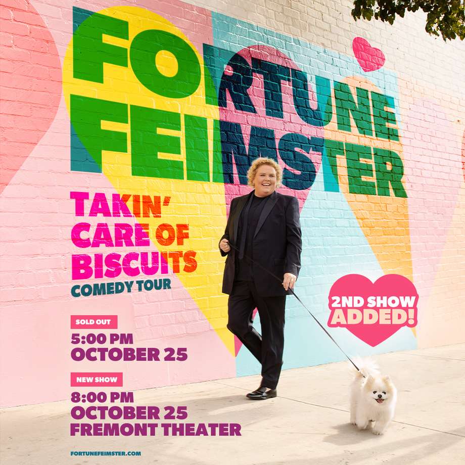 FORTUNE FEIMSTER: TAKIN' CARE OF BISCUITS COMEDY TOUR