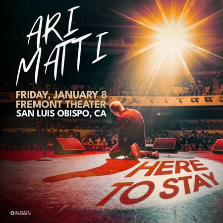 Image of Ari Matti: Here To Stay Tour