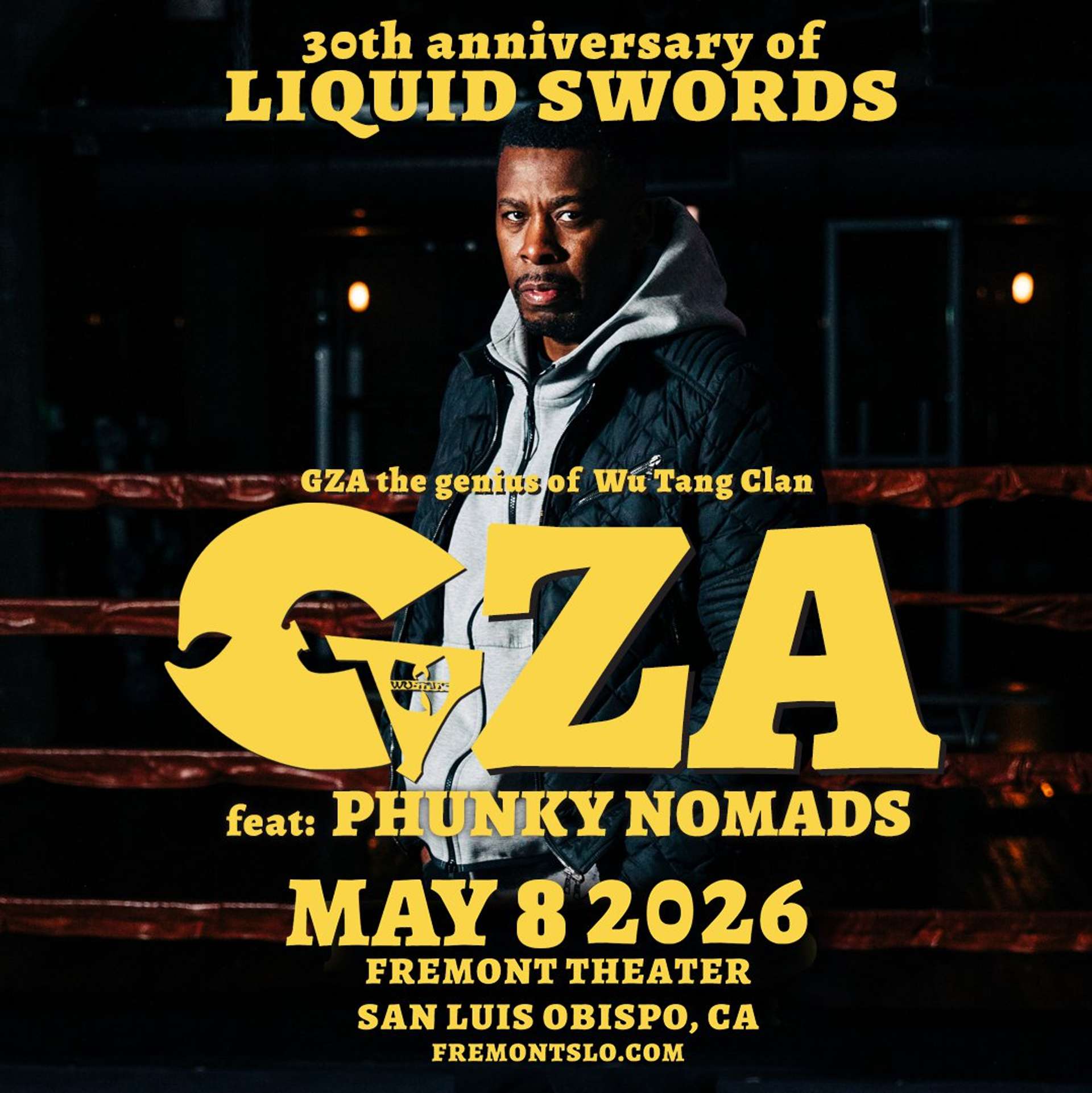 UPCOMING EVENTS | GZA featuring Phunky Nomads - Celebrating the